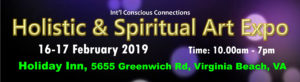 International Conscious Connections Holistic & Spiritual Art Expo @ Holiday Inn